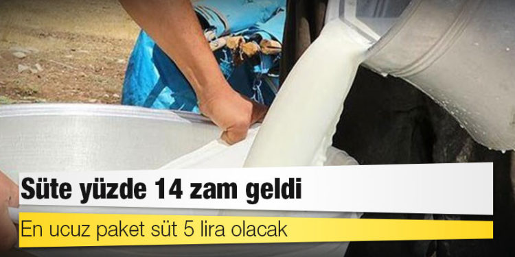 Süte yüzde 14 zam geldi