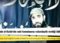 Türkiye'nin el-Kaide'nin eski komutanına vatandaşlık verdiği iddia edildi