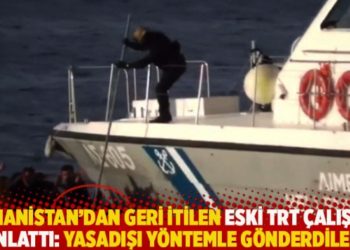 Yunanistan’dan geri itilen eski TRT çalışanı anlattı: Yasadışı yöntemle gönderdiler