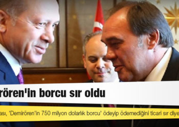 Ziraat Bankası, 'Demirören'in 750 milyon dolarlık borcu' ödeyip ödemediğini ticari sır diye açıklamadı