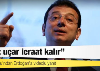 İmamoğlu’ndan Erdoğan’a videolu yanıt: Söz uçar icraat kalır
