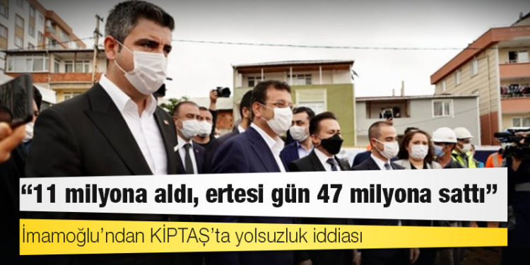 İmamoğlu’ndan KİPTAŞ’ta yolsuzluk iddiası: Kayıtlar elimde