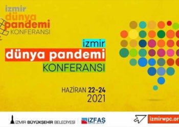 İzmir, Dünya Pandemi Konferansı'na ev sahipliği yapacak