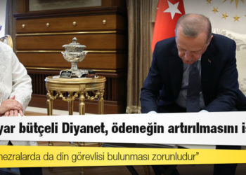 13 milyar bütçeli Diyanet, ödeneğin artırılmasını istedi