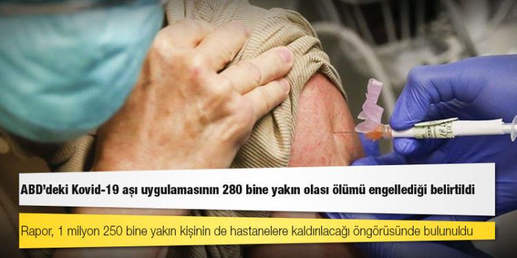 ABD'deki Kovid-19 aşı uygulamasının 280 bine yakın olası ölümü engellediği belirtildi