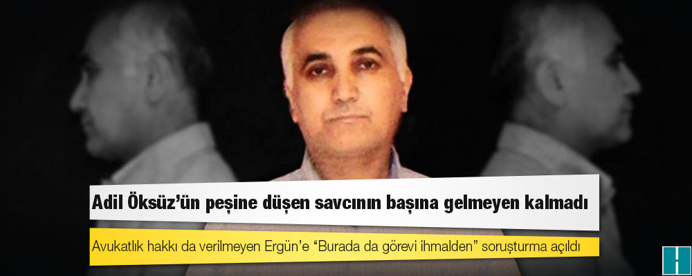 Adil Öksüz’ün peşine düşen savcının başına gelmeyen kalmadı: Sürüldü, emekliliğini istedi, noter oldu, soruşturma açıldı