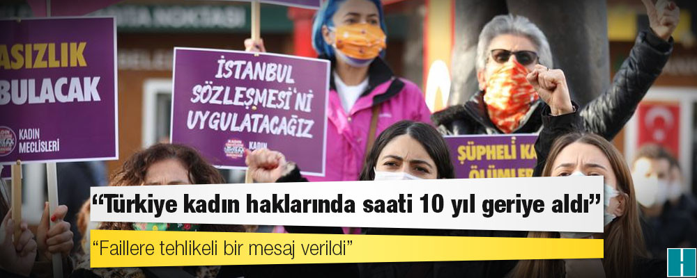 Af Örgütü: Türkiye kadın haklarında saati 10 yıl geriye aldı