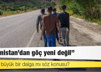 Afgan göçmenler: Türkiye yeni bir dalgayla mı karşı karşıya?