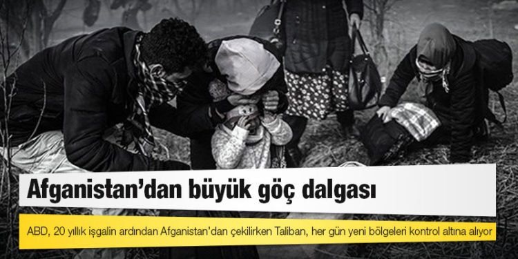 Afganistan’dan büyük göç dalgası