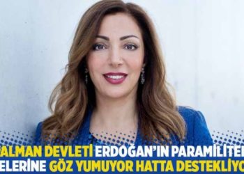 "Alman devleti Erdoğan'ın paramiliter &ccedil;etelerine g&ouml;z yumuyor hatta destekliyor!"