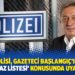 Alman polisi, gazeteci Başlangıç’ı 55 kişilik ‘infaz listesi’ konusunda uyardı