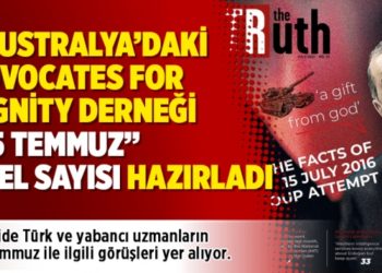 Avustralya&rsquo;daki Advocates for Dignity Derneği  &ldquo;15 Temmuz&rdquo;  &ouml;zel sayısı hazırladı