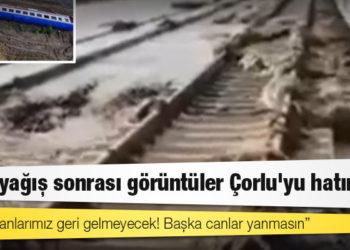 Aşırı yağış sonrası görüntüler Çorlu'yu hatırlattı: Ankara-İstanbul-Konya YHT seferleri iptal edildi