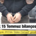 Beş yıllık 15 Temmuz bilançosu: 136 bin operasyon, 312 bin 'Gülen Cemaati' gözaltısı