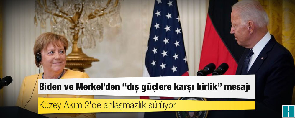 Biden ve Merkel'den "dış güçlere karşı birlik" mesajı