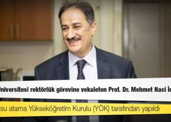 Boğaziçi Üniversitesi rektörlük görevine vekaleten Prof. Dr. Mehmet Naci İnci atandı