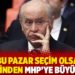 'Bu pazar seçim olsa' anketinden MHP'ye büyük şok!