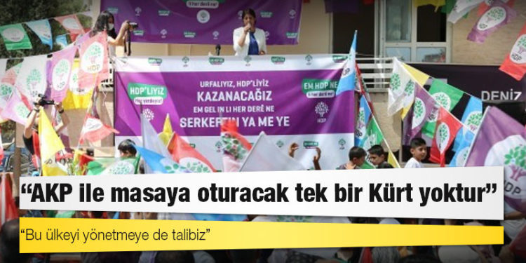 Buldan: AKP ile masaya oturacak tek bir Kürt yoktur