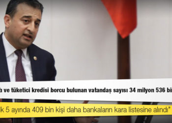 CHP'li Bulut: Kredi kartı ve tüketici kredisi borcu bulunan vatandaş sayısı 34 milyon 536 bine çıktı
