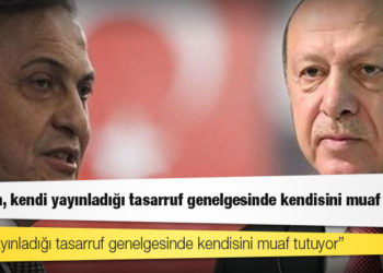 CHP'li Torun: Erdoğan, kendi yayınladığı tasarruf genelgesinde kendisini muaf tutuyor