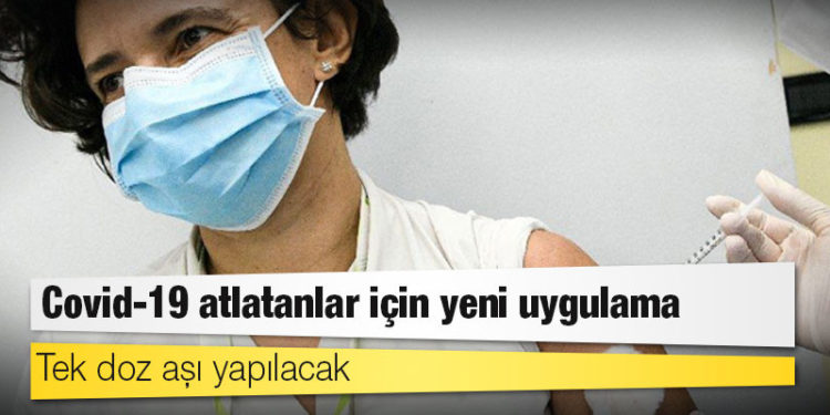 Covid-19 atlatanlar için yeni uygulama: Tek doz aşı yapılacak