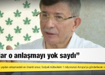Davutoğlu: 2016'da AB ile yapılan anlaşmadaki en önemli unsur, Suriyeli mültecilerin 1 milyonunun Avrupa'ya gönderilecek olmasıydı