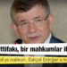 Davutoğlu: Cumhur İttifakı bir mahkumlar ittifakı; Erdoğan Bahçeli'ye mahkum, Bahçeli Erdoğan'a mahkum
