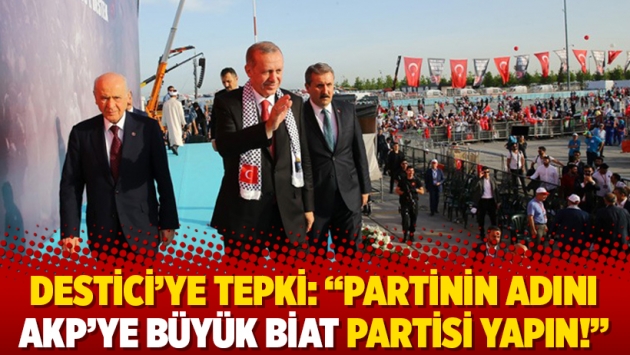 Destici’ye tepki: “Partinin adını AKP’ye Büyük Biat Partisi yapın!”