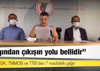 DİSK, KESK, TMMOB ve TTB’den 7 maddelik çağrı: Salgından çıkışın yolu bellidir
