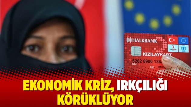 Ekonomik kriz, ırkçılığı körüklüyor