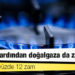 Elektriğin ardından doğalgaza da zam geldi
