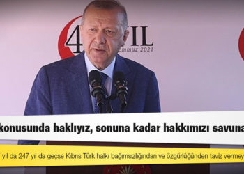 Erdoğan: Kıbrıs konusunda haklıyız, sonuna kadar hakkımızı savunacağız