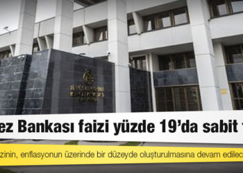Faizi sabit tutan Merkez Bankası yaz aylarında enflasyonda oynaklık bekliyor
