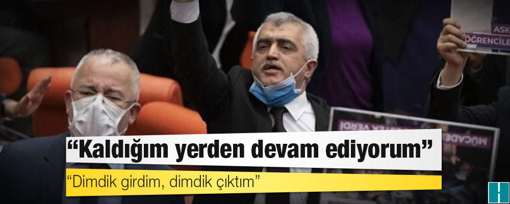 Gergerlioğlu: Kaldığım yerden devam ediyorum