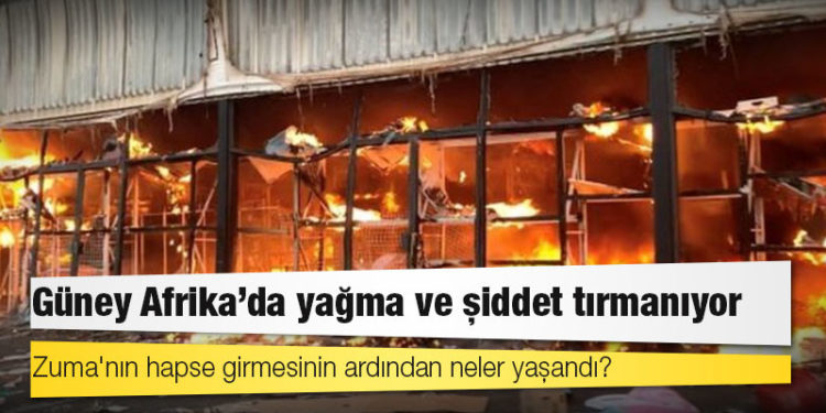 Güney Afrika'da yağma ve şiddet tırmanıyor: Zuma'nın hapse girmesinin ardından neler yaşandı?