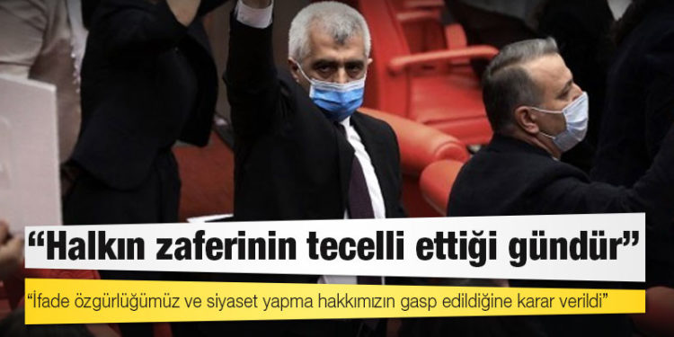 HDP Milletvekili Ömer Faruk Gergerlioğlu: Bugün halkın iradesinin tüm haksızlıklara karşı galip geldiği, halkın zaferinin tecelli ettiği gündür