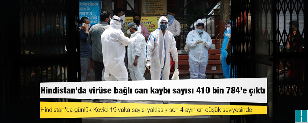 Hindistan'da Kovid-19 nedeniyle ölenlerin sayısı 410 bin 784'e yükseldi