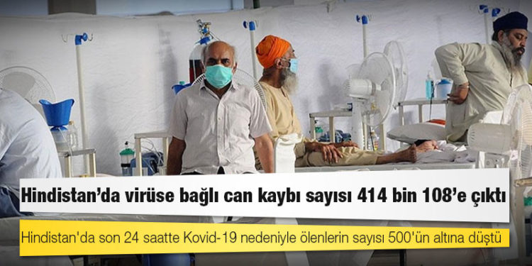 Hindistan'da Kovid-19 nedeniyle ölenlerin sayısı 414 bin 108'e yükseldi