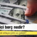 Kanal İstanbul için gündeme getirilen 'tiksindirici borç' nedir, hangi durumlarda kullanılabilir?