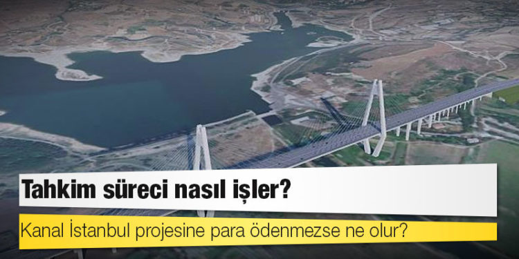 Kanal İstanbul projesine para ödenmezse ne olur? Tahkim süreci nasıl işler?