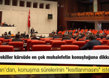 Kulis: AKP’li vekiller kürsüde en çok muhalefetin konuştuğuna dikkat çekti, Erdoğan’dan, konuşma sürelerinin "kısıtlanmasını" istedi