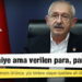 Kılıçdaroğlu: Belediye başkanlarımızın önünde, yüz binlere ulaşan işsizlere ait dilekçeler var