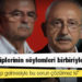 Kılıçdaroğlu: İktidar sahiplerinin söylemleri birbiriyle çelişiyor