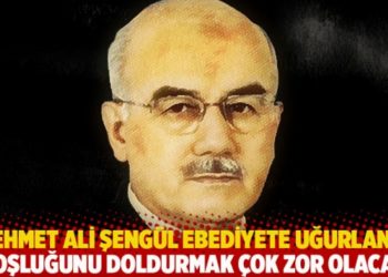 Mehmet Ali Şeng&uuml;l ebediyete uğurlandı: Boşluğunu doldurmak &ccedil;ok zor olacak