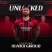 Milan, Olivier Giroud transferini resmen açıkladı