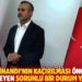 "Orhan İnandı'nın kaçırılması öncekilere benzemeyen sorunlu bir durum yarattı"