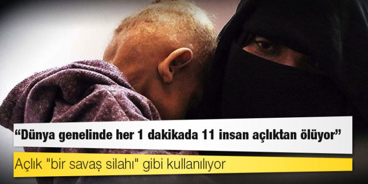 Oxfam: Dünya genelinde her 1 dakikada 11 insan açlıktan ölüyor