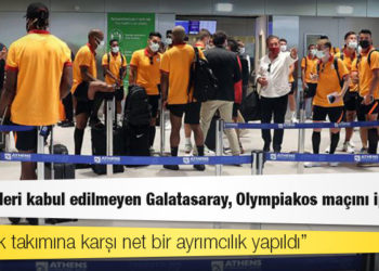 PCR testleri kabul edilmeyen Galatasaray Olympiakos maçını iptal etti