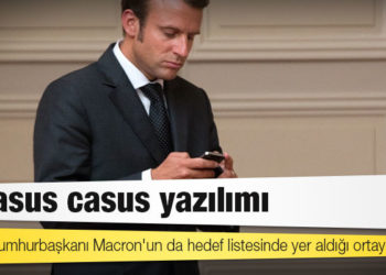 Pegasus casus yazılımı: Fransa Cumhurbaşkanı Macron'un da hedef listesinde yer aldığı ortaya çıktı