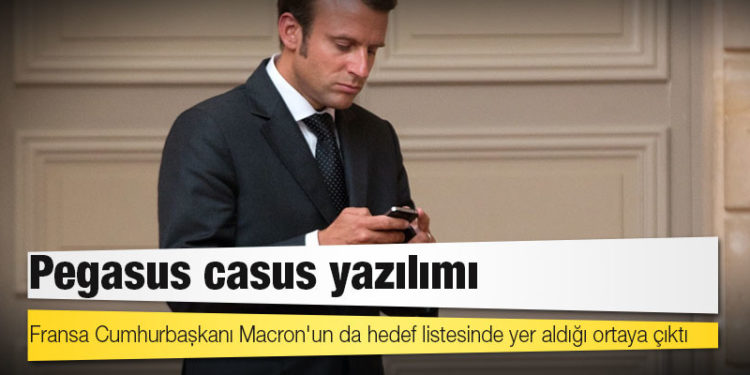 Pegasus casus yazılımı: Fransa Cumhurbaşkanı Macron'un da hedef listesinde yer aldığı ortaya çıktı